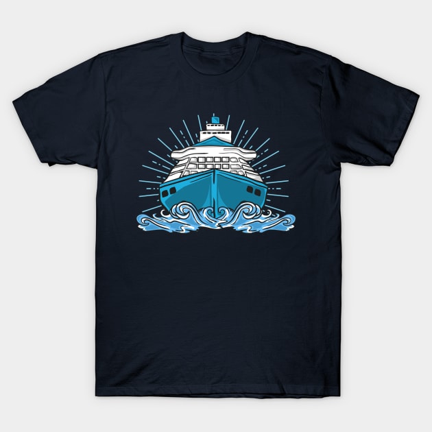 Cruise Cruising Ship Vacation Boat Trip Ocean T-Shirt by Shirtbubble